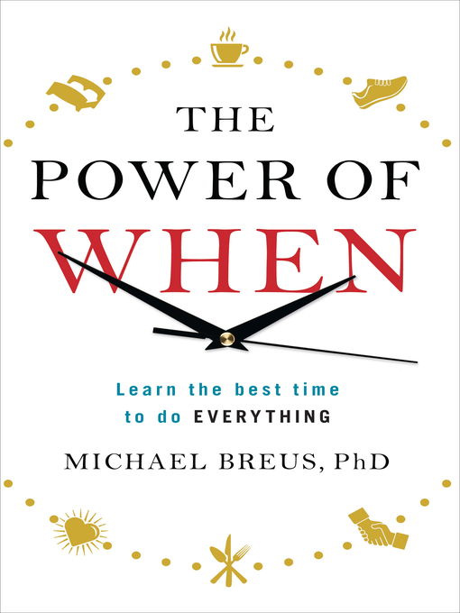 Title details for The Power of When by Dr. Michael Breus - Available